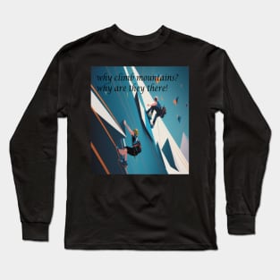 Triangular Ascension (mountain climbing) Long Sleeve T-Shirt